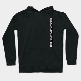 #BLACKLIVESMATTER Hoodie